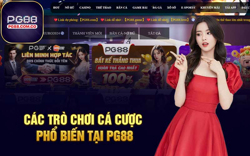 Các trò chơi cá cược phổ biến tại PG88