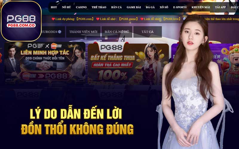 Lý do dẫn đến lời đồn thổi không đúng