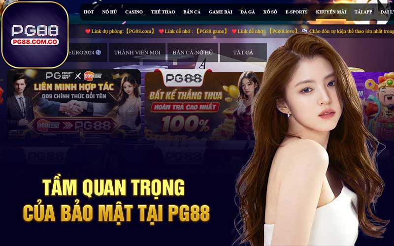 Tầm quan trọng của bảo mật tại PG88